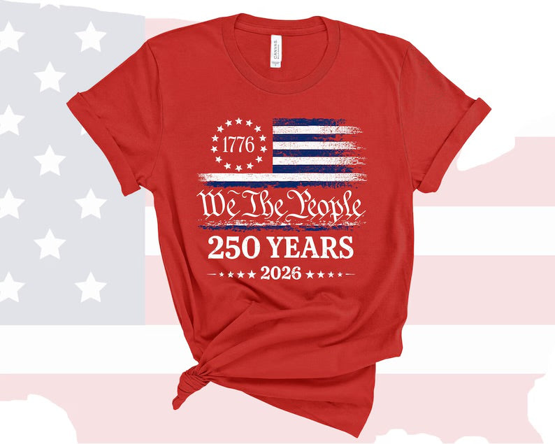 250 YEARS OF AMERICA TSHIRT
